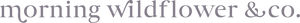 Morning Wildflower & Co logo